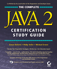 Complete Java 2 Certification Study Guide 